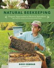 Load image into Gallery viewer, Natural Beekeeping: Organic Approaches to Modern Apiculture, 2nd Edition