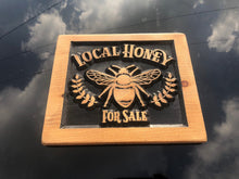 Load image into Gallery viewer, Plaque &quot;HONEY FOR SALE&quot; Stained and Painted &quot;Pocket Carved&quot;
